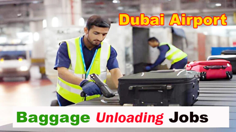 Baggage Unloading Jobs at Dubai Airport 2025 - Apply Online